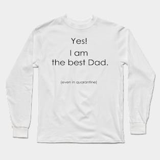 Father's Day is coming! Long Sleeve T-Shirt